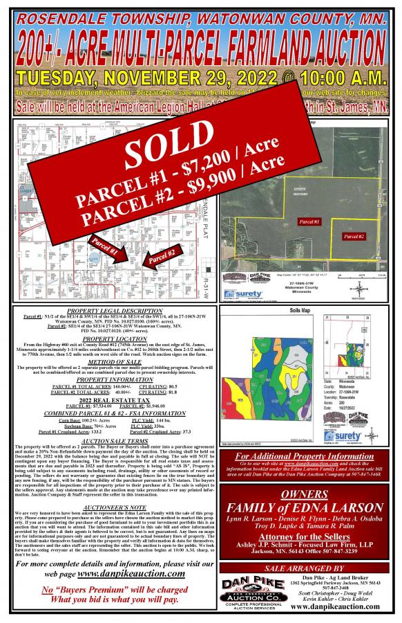SOLD Parcel #1 $7,200 / Acre & Parcel #2 $9,900 / Acre -Edna Larson Family 200+/- Acre Multi-Parcel Farmland Auction Rosendale Township, Watonwan County, Minnesota